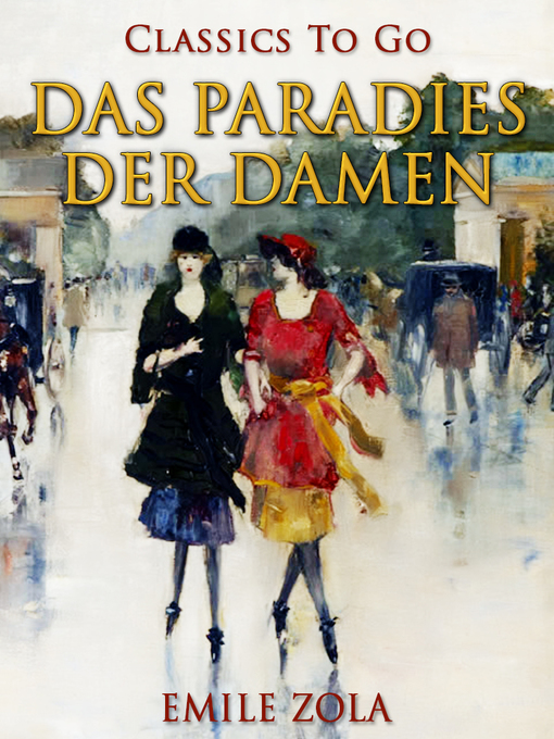 Title details for Das Paradies der Damen by Emile Zola - Available